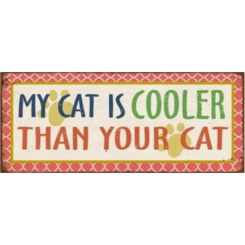 Geschenke für KatzenbesitzerInnen / Katzengeschenke kaufen: Blechschilder mit Katzensprüchen / Blechschild mit Katzenspruch